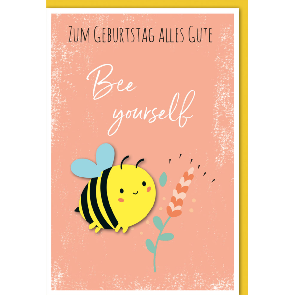 Geburtstag Glückwunschkarte mit Umschlag Bee Yourself Biene