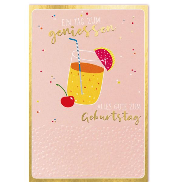 Geburtstag Glückwunschkarte mit Umschlag Ein Tag zum genießen Alles Gute