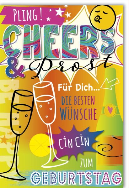 Geburtstag - Glückwunschkarte im Format 11,5 x 17 cm mit Umschlag - Pling! Cheers & Prost - Verlag Dominique