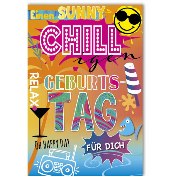 Geburtstag Glückwunschkarte mit Umschlag Einen sunny chilligen Geburtstag