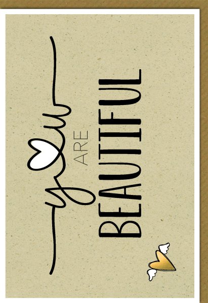 Geburtstag - Glückwunschkarte im Format 11,5 x 17 cm mit Umschlag - "You are Beautiful" - Verlag Dominique