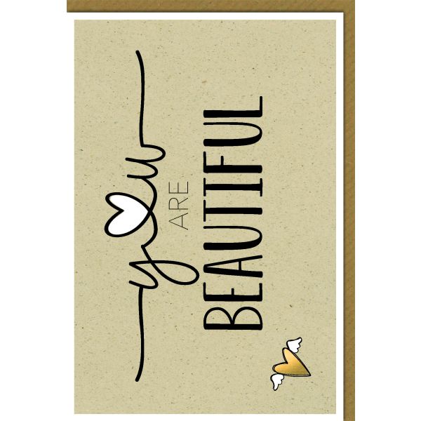 Geburtstag Glückwunschkarte mit Umschlag "You are Beautiful"