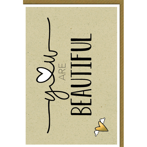 Geburtstag Glückwunschkarte mit Umschlag "You are Beautiful"