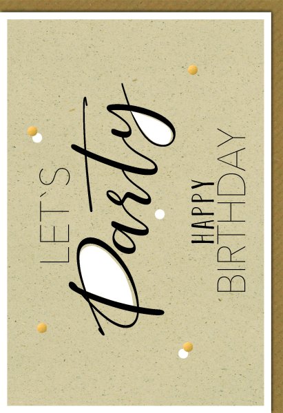 Geburtstag - Glückwunschkarte im Format 11,5 x 17 cm mit Umschlag - "Lets Party" - Verlag Dominique