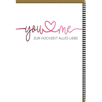 Hochzeitskarten Glückwunschkarte mit Umschlag you me