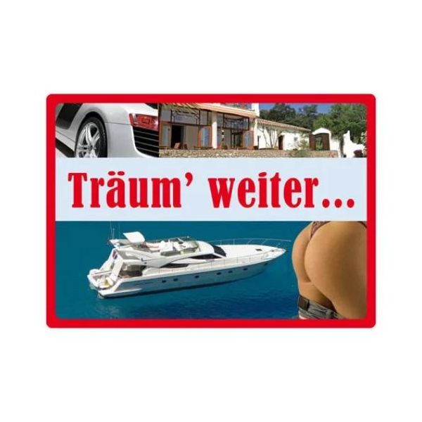 Kipis Selbsthaftende Schilder Träum weiter... UVP: € 2,95
