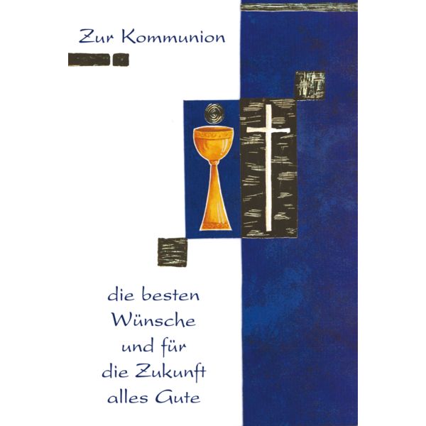 Kommunion Kelch Kreuz die besten Wünsche Glückwunschkarte mit Briefumschlag