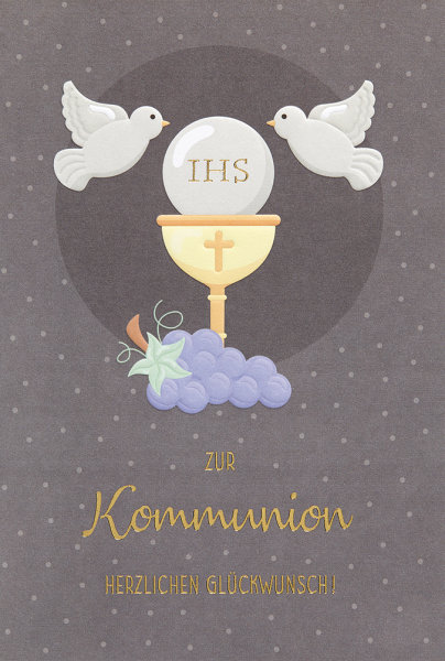 Kommunion - Glückwunschkarte - Kelch - Tauben - "Zur Kommunion herzlichen Glückwunsch"