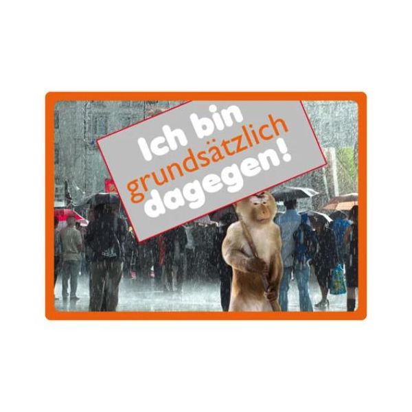 Kipis Selbsthaftende Schilder Ich bin grundsätzlich dagegen! UVP: € 2,95