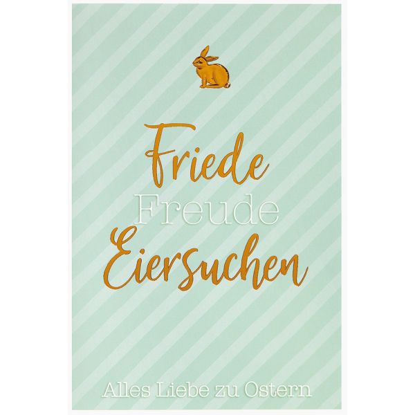 Ostern  Friede Freude Eiersuchen Hase Bronzefolie Glückwunschkarte mit Briefumschlag