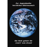 Jugendweihe Glückwunschkarte mit Umschlag  Welt...