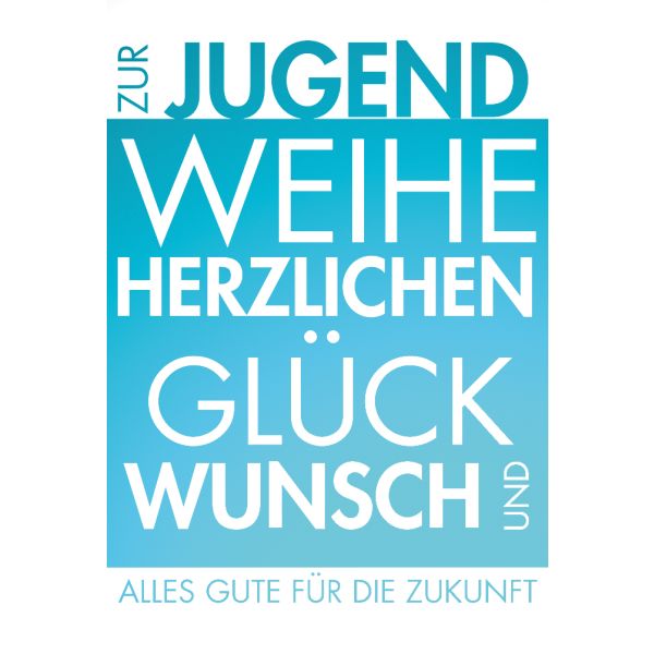 Jugendweihe Glückwunschkarte mit Umschlag  Herzlichen Glückwunsch und Alles Gute blau