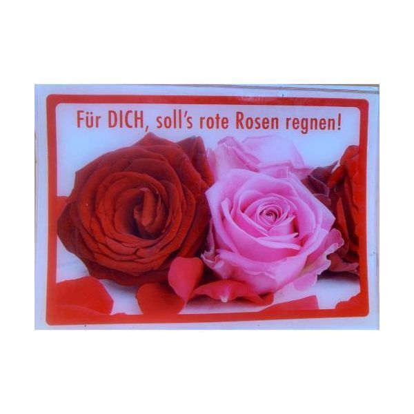 Kipis Selbsthaftende Schilder Für Dich solls rote Rosen regnen UVP: € 2,95