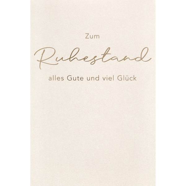 Ruhestand Grußkarte mit Umschlag  Alles Gute Viel Glück