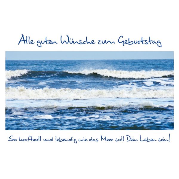 Geburtstag Glückwunschkarte mit Umschlag Spruch Meer Alle Guten Wünsche