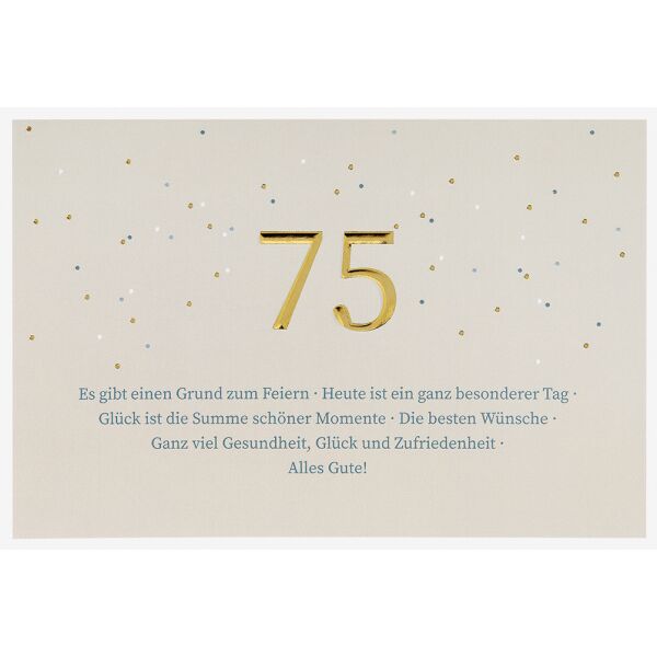 75. Geburtstag  unverpackte Glückwunschkarte mit Umschlag 75 Spruch Alles Gute