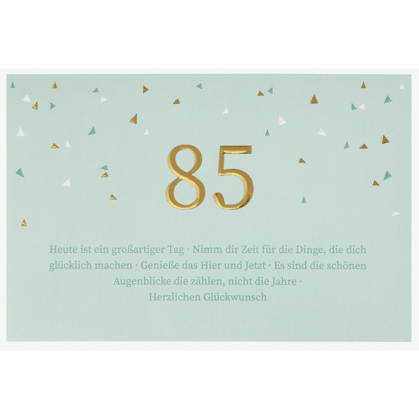 85. Geburtstag  unverpackte Glückwunschkarte mit Umschlag 85 Herzlichen Glückwunsch