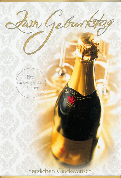 GEBURTSTAG ZAHLENSTICKER 50 bis 100 - Champagnerflasche - Glückwunschkarte im Format 11,5x17cm mit Briefumschlag und unterschiedlichen Zahlenstickern