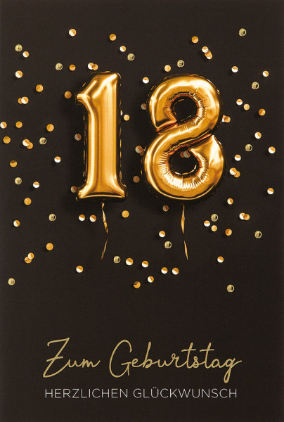 18. Geburtstag - Glückwunschkarte im Format 11,5 x 17 cm mit