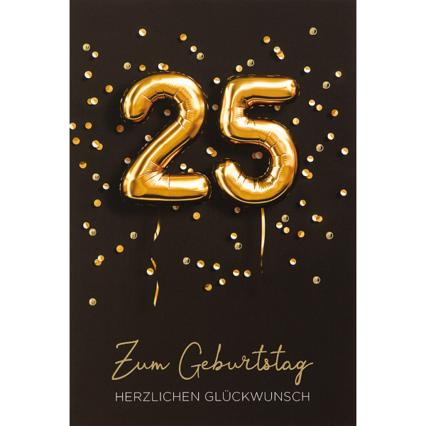 25. Geburtstag  Glückwunschkarte mit Umschlag 25 Ballons Gold Herzlichen Glückwunsch