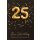 25. Geburtstag  Glückwunschkarte mit Umschlag 25 Ballons Gold Herzlichen Glückwunsch