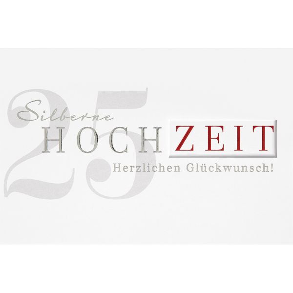 Silberhochzeit  Glückwunschkarte mit Umschlag Silber 25 Herzlichen Glückwunsch