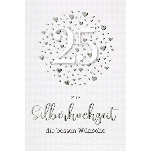 Silberhochzeit  Glückwunschkarte mit Umschlag Herzen 25 Beste Wünsche