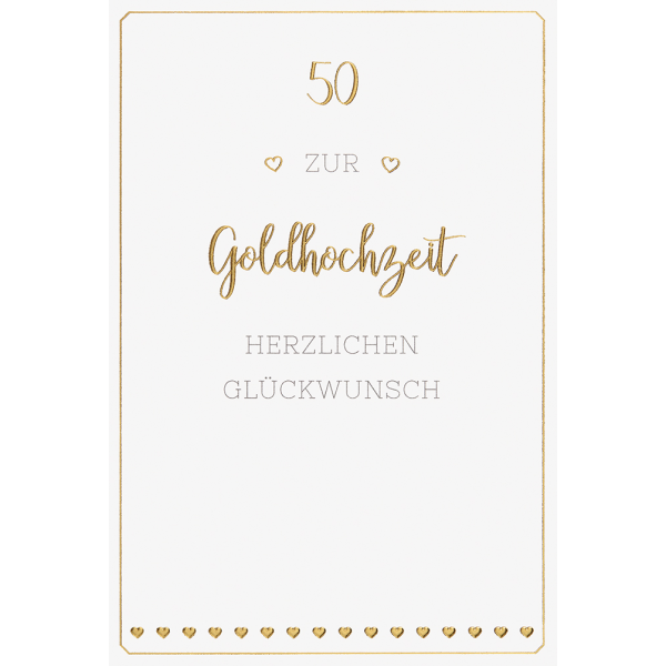 Goldhochzeit 50. Hochzeitstag unverpackte Glückwunschkarte mit Umschlag Herzen