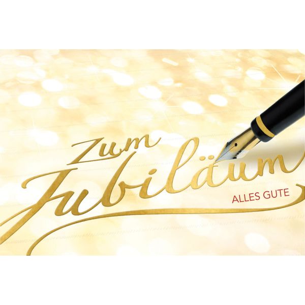 Jubiläum Glückwunschkarte mit Briefumschlag Füllfederhalter creme
