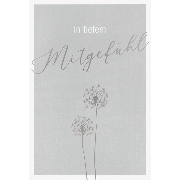 Trauer Beileid Kondolenzkarte mit Briefumschlag In tiefem Mitgefühl Pusteblume