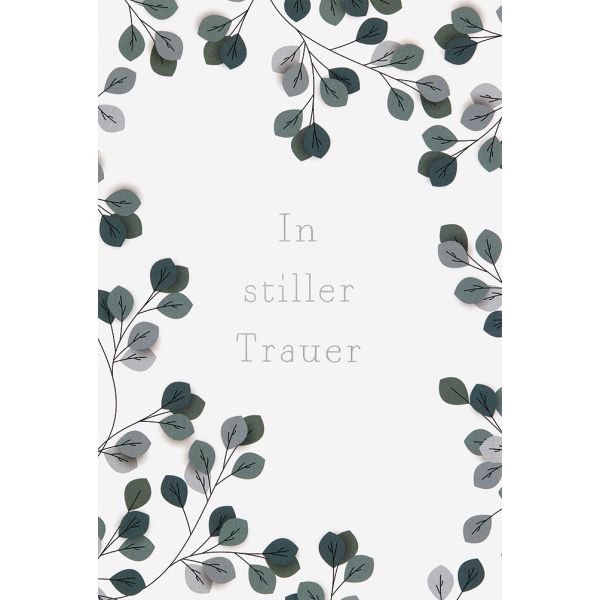 Trauer Beileid unverpackte Kondolenzkarte mit Umschlag In stiller Trauer Zweige