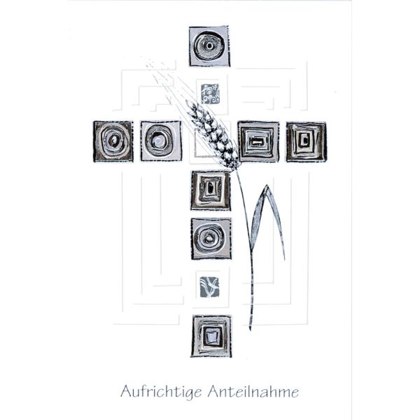 Trauer Beileid Kondolenzkarte mit Briefumschlag Aufrichtige Anteilnahme Gerste Kreuz