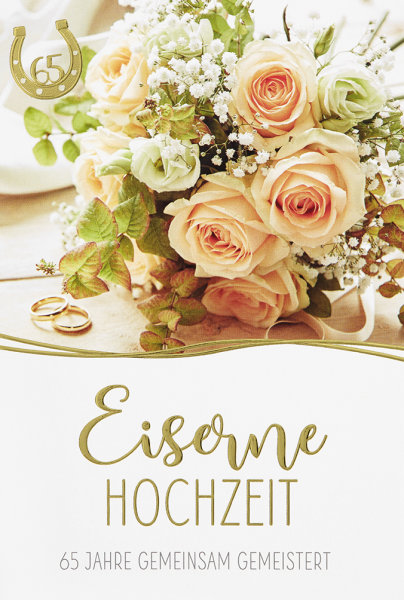 Eiserne Hochzeit - 65. Hochzeitstag - Glückwunschkarte im Format 11,5 x 17 cm mit Briefumschlag