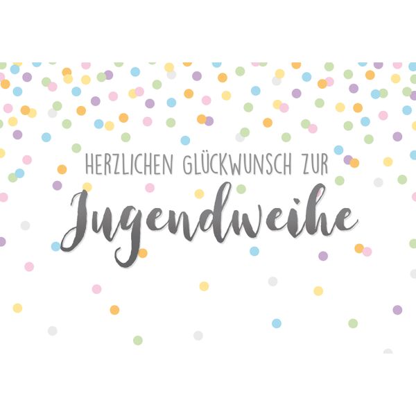 Jugendweihe - Glückwunschkarte im Format 11,5 x 17cm mit Umschlag