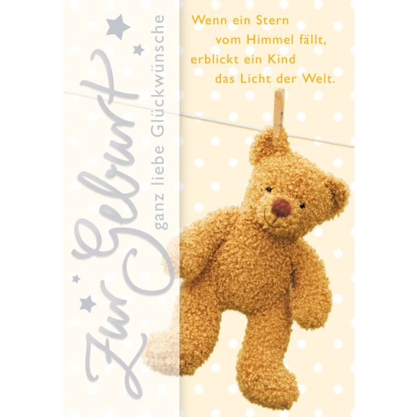 Geburt Baby Freudiges Ereignis Glückwunschkarte mit Umschlag Zur Geburt ganz liebe Glückwünsche Teddybär