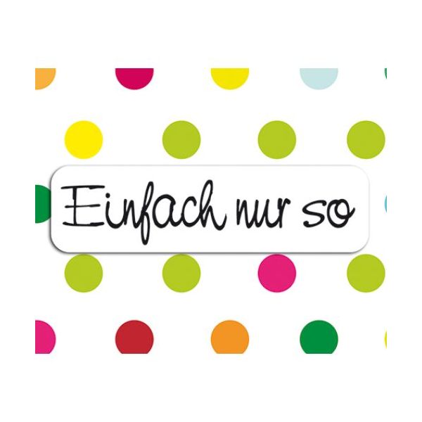 Allgemeine Wünsche - Einfach nur so - Midi-Klammerkarte - Blumenkärtchen mit Klammer und Umschlag