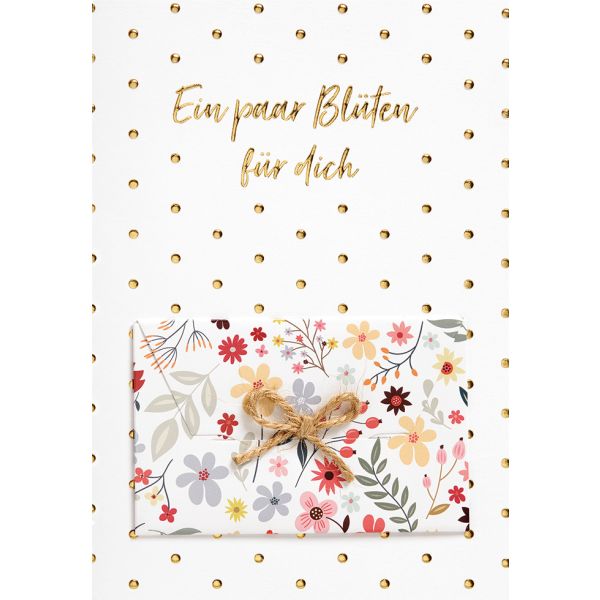 Geldkarte unverpackte Glückwunschkarte mit Umschlag und Minikuvert  Ein paar Blüten für Dich! Blumen