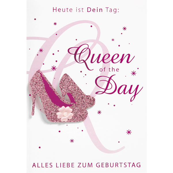 Geburtstag Glückwunschkarte mit Umschlag Queen of the day Heute ist dein Tag