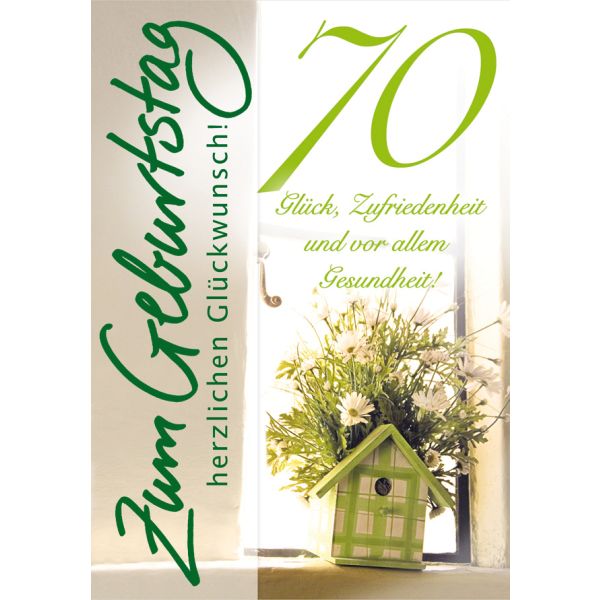 70. Geburtstag Vogelhaus mit Blumenstrauß Glückwunschkarte mit Umschlag