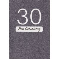30. Geburtstag Zum Geburtstag Glitzer grau...