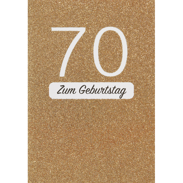 70. Geburtstag 70 Glitzer gold Glückwunschkarte mit Umschlag