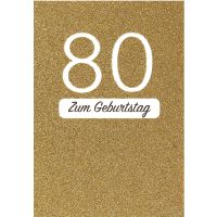80. Geburtstag 80 gold Glitzer Glückwunschkarte mit...