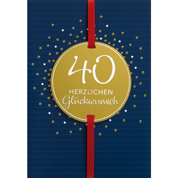40. Geburtstag Herzlichen Glückwunsch goldene Punkte Glückwunschkarte mit Umschlag