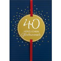 40. Geburtstag Herzlichen Glückwunsch goldene Punkte...