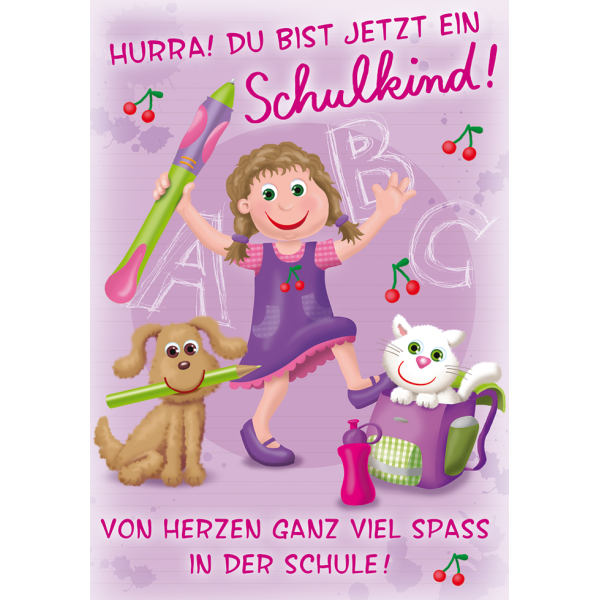Schulanfang Glückwunschkarte mit Umschlag  Hurra! Du bist jetzt ein Schulkind! Von Herzen ganz viel Spaß in der Schule! Mädchen