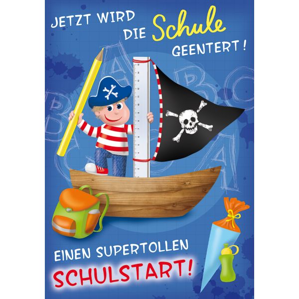 Schulanfang Glückwunschkarte mit Umschlag  Jetzt wird die Schule geentert! Einen supertollen Schulstart! Pirat Junge