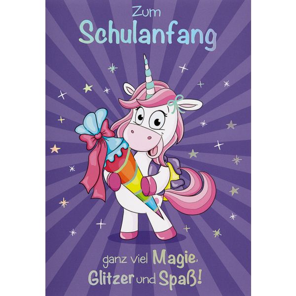 Schulanfang Glückwunschkarte mit Umschlag  Zum Schulanfang ganz viel Magie, Glitzer und Spaß! Einhorn Mädchen