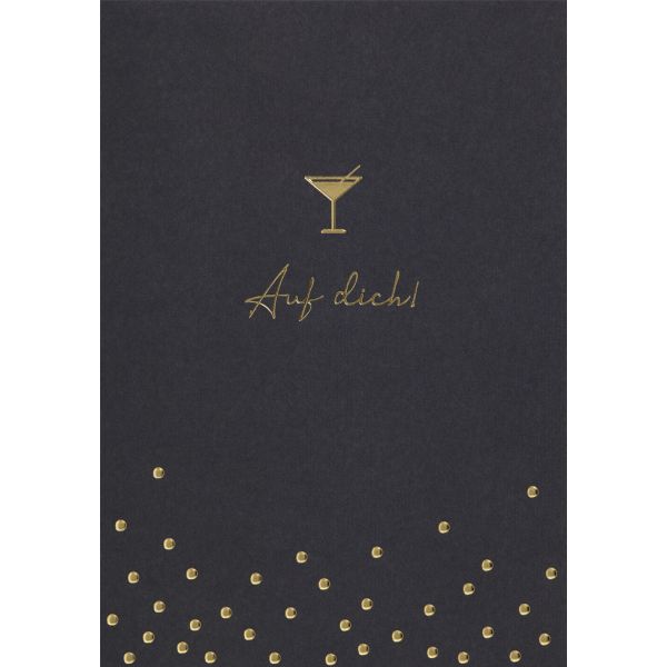 Allgemeine Wünsche - Auf Dich - Black & Gold - Glückwunschkarte im Format 11,5x17cm mit Umschlag