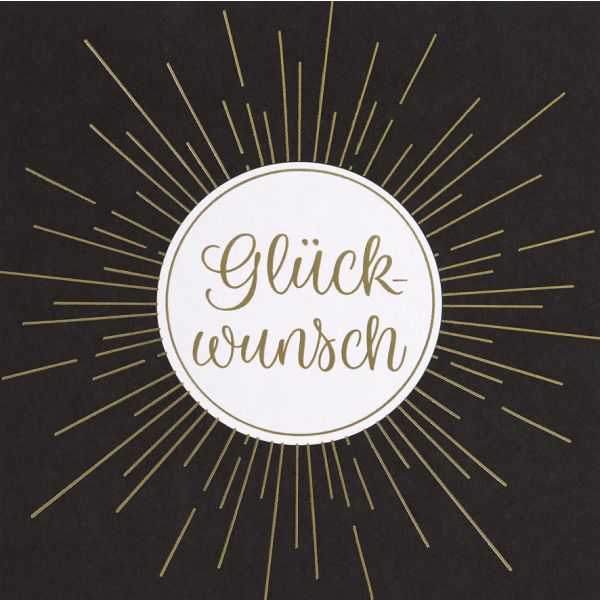 Allgemeine Wünsche - Black & Gold - Quadratische Glückwunschkarte im Format 15x15cm mit Umschlag