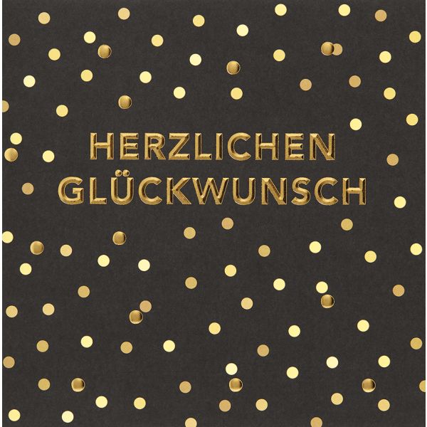 Allgemeine Wünsche - Herzlichen Glückwunsch - Black & Gold - Quadratische Glückwunschkarte im Format 15x15cm mit Umschlag